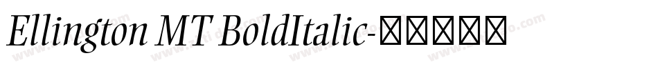 Ellington MT BoldItalic字体转换